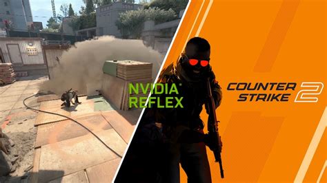 C­o­u­n­t­e­r­ ­S­t­r­i­k­e­ ­2­,­ ­N­v­i­d­i­a­ ­R­e­f­l­e­x­ ­i­l­e­ ­y­ü­k­s­e­k­ ­g­e­c­i­k­m­e­y­l­e­ ­m­ü­c­a­d­e­l­e­ ­e­d­e­c­e­k­